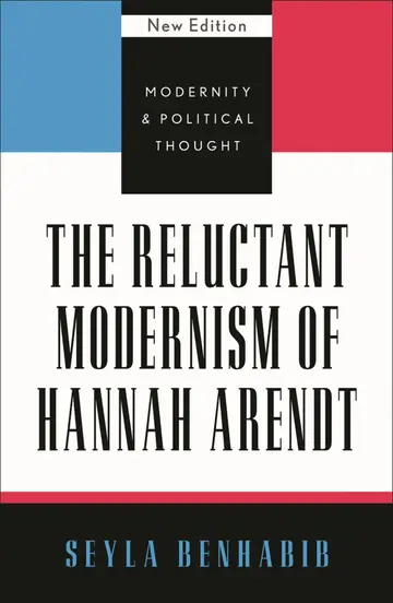 Cover of Reluctant Modernism of Hannah Arendt