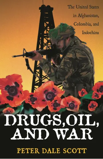 Cover of Drugs, Oil, and War