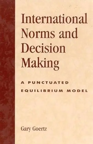 Cover of International Norms and Decisionmaking