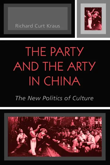 Cover of The Party and the Arty in China
