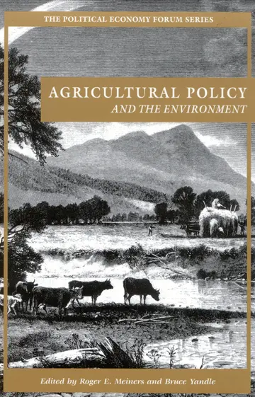 Cover of Agricultural Policy and the Environment