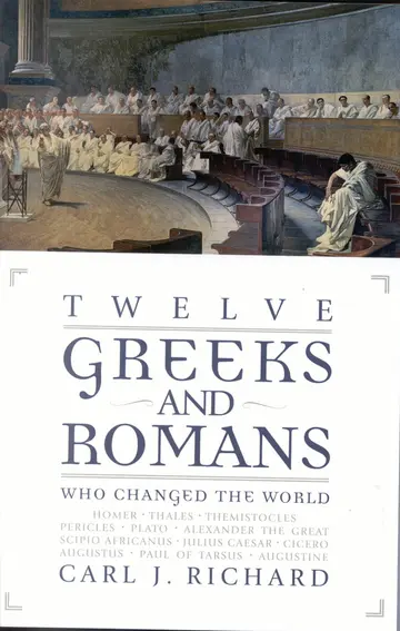 Cover of Twelve Greeks and Romans Who Changed the World