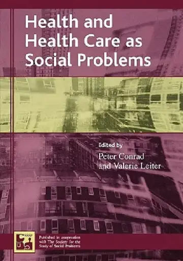 Cover of Health and Health Care as Social Problems