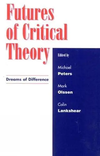 Cover of Futures of Critical Theory