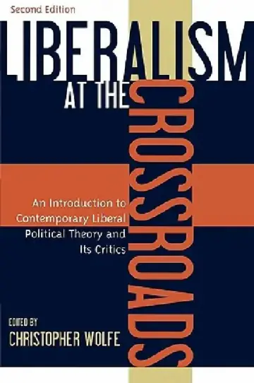Cover of Liberalism at the Crossroads