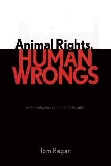 Cover of Animal Rights, Human Wrongs