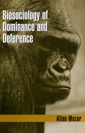 Cover of Biosociology of Dominance and Deference