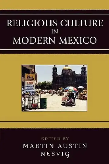 Cover of Religious Culture in Modern Mexico