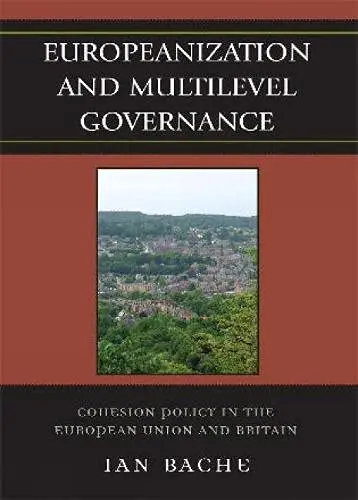 Cover of Europeanization and Multilevel Governance