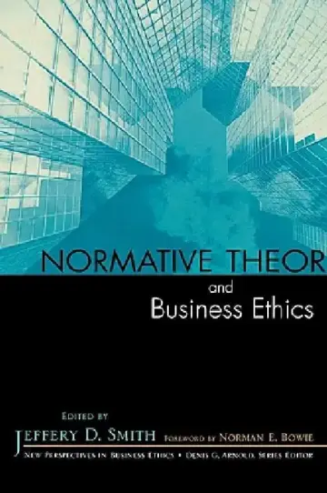 Cover of Normative Theory and Business Ethics