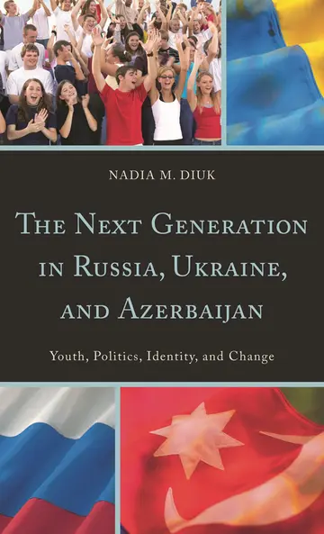 Cover of The Next Generation in Russia, Ukraine, and Azerbaijan