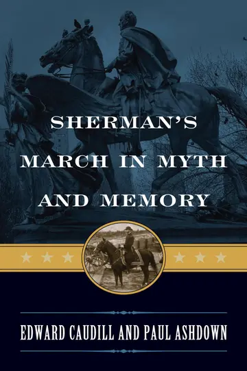 Cover of Sherman's March in Myth and Memory