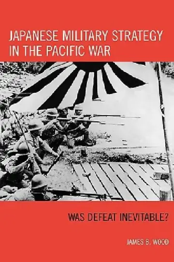 Cover of Japanese Military Strategy in the Pacific War