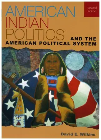 Cover of American Indian Politics and the American Political System