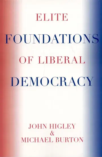 Cover of The Elite Foundations of Liberal Democracy