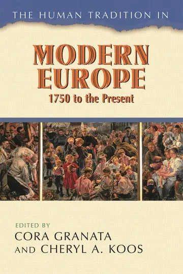 Cover of The Human Tradition in Modern Europe, 1750 to the Present