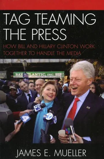 Cover of Tag Teaming the Press