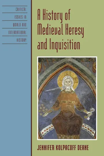 Cover of A History of Medieval Heresy and Inquisition