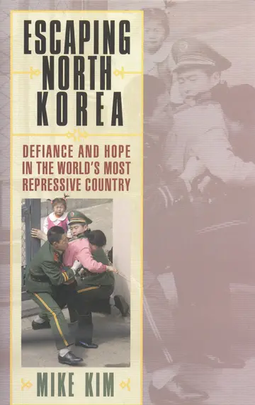 Cover of Escaping North Korea