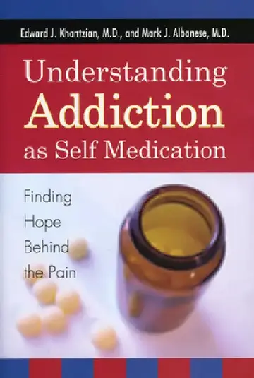 Cover of Understanding Addiction as Self Medication