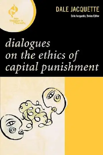 Cover of Dialogues on the Ethics of Capital Punishment