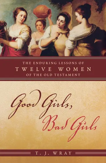 Cover of Good Girls, Bad Girls