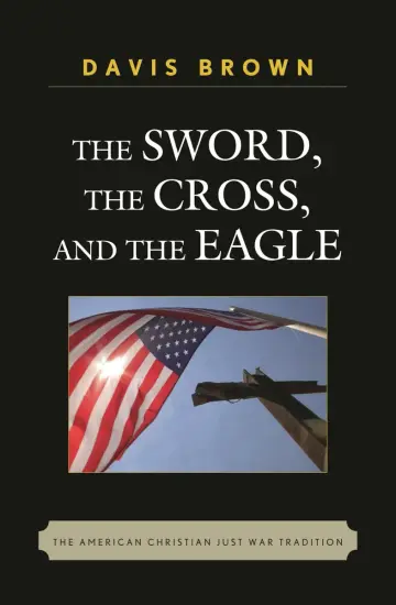 Cover of The Sword, the Cross, and the Eagle