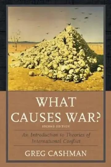 Cover of What Causes War?