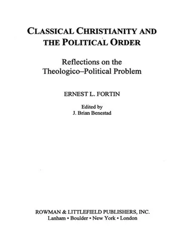 Cover of Classical Christianity and the Political Order