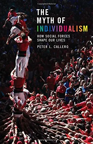 Cover of The Myth of Individualism