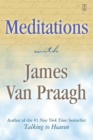 Cover of Meditations with James Van Praagh