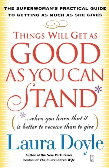 Cover of Things Will Get as Good as You Can Stand