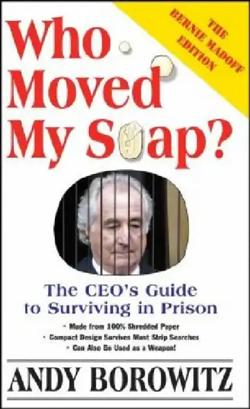 Cover of Who Moved My Soap?