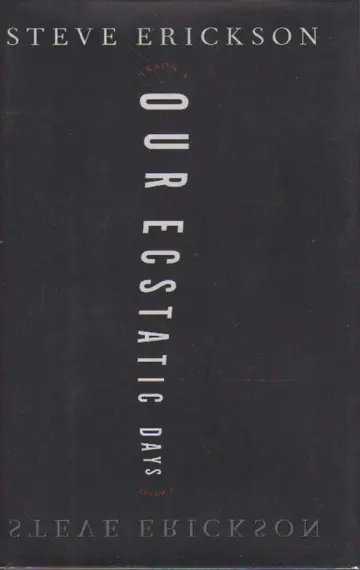 Cover of Our Ecstatic Days