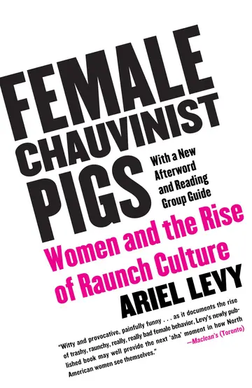 Cover of Female Chauvinist Pigs