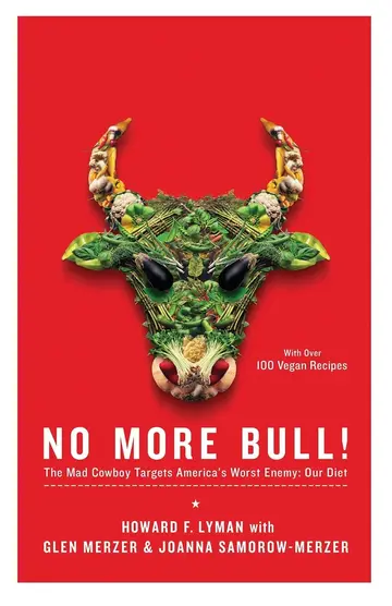 Cover of No More Bull! the Mad Cowboy Targets America's Worst Enemy