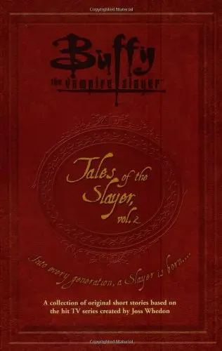 Cover of Tales of the Slayer, Vol. II