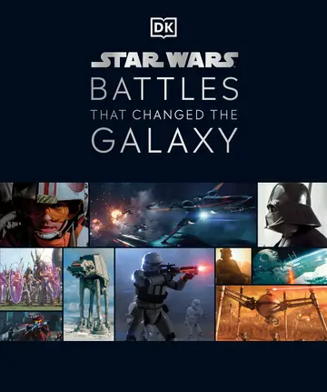 Cover of Star Wars Battles that Changed the Galaxy