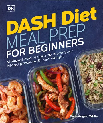 Cover of Dash Diet Meal Prep for Beginners