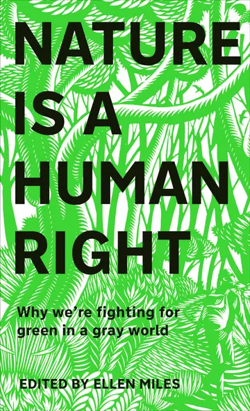 Cover of Nature Is A Human Right