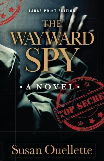 Cover of The Wayward Spy