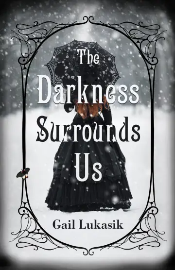 Cover of The Darkness Surrounds Us
