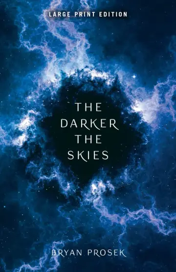 Cover of The Darker the Skies