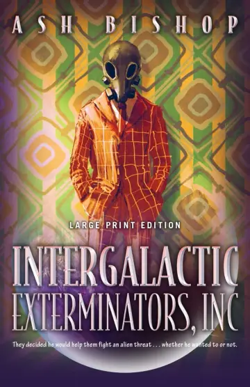 Cover of Intergalactic Exterminators, Inc