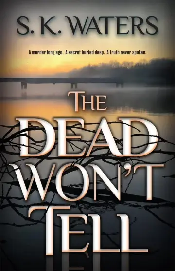 Cover of The Dead Won't Tell