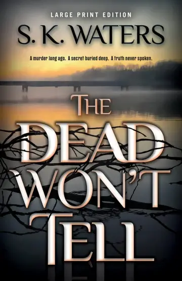 Cover of The Dead Won't Tell