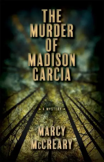Cover of The Murder of Madison Garcia