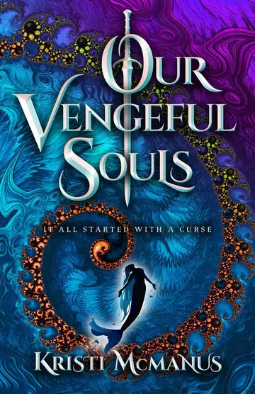 Cover of Our Vengeful Souls