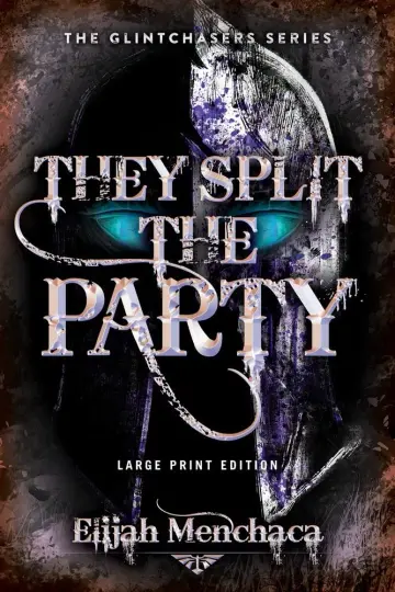 Cover of They Split the Party