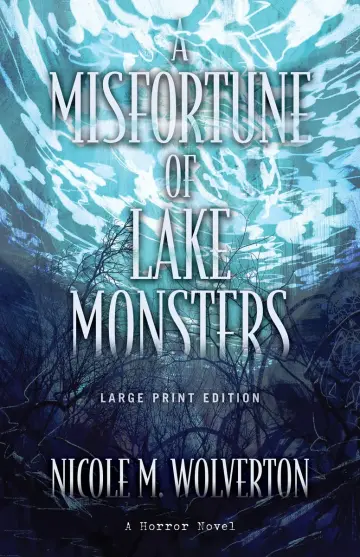 Cover of A Misfortune of Lake Monsters